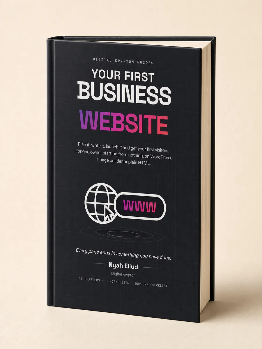 Cover of Your First Business Website, an eBook by Digital Krypton